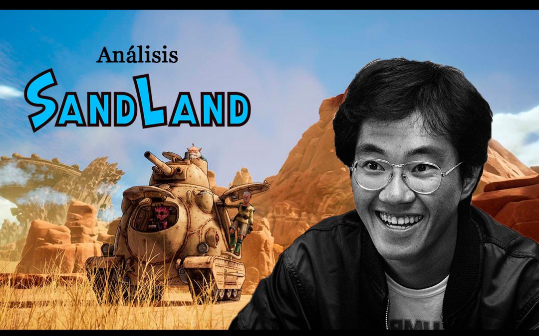 Análisis de Sand Land, el último videojuego de Akira Toriyama