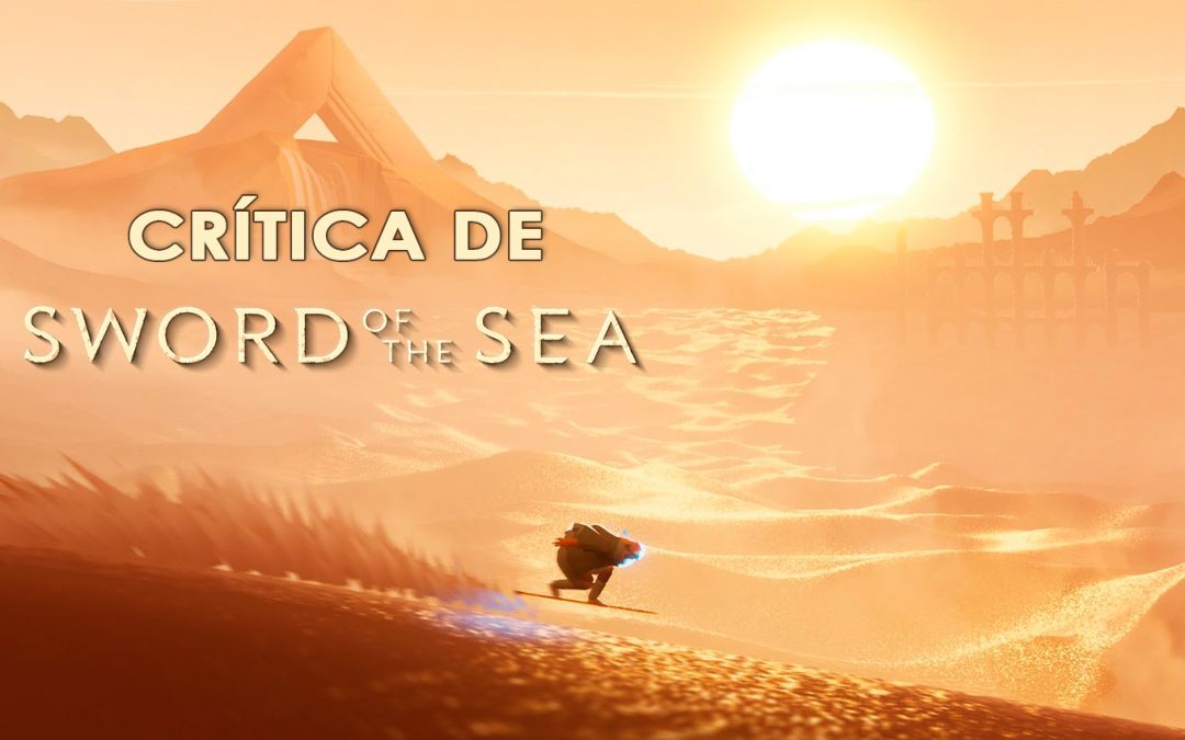 Análisis de Sword of the Sea